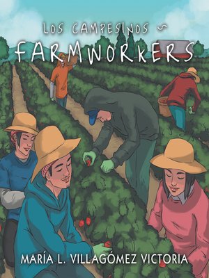 cover image of Los Campesinos ~ Farmworkers